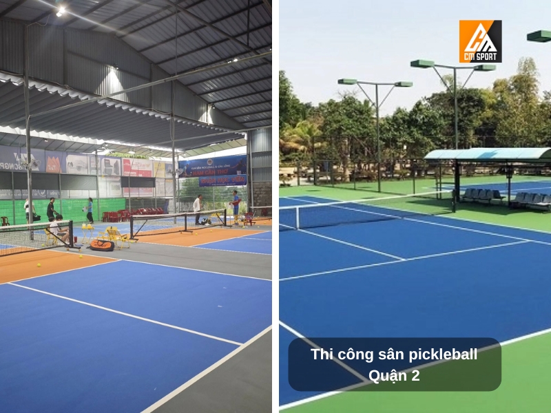 Xây dựng sân pickleball đẳng cấp tại quận 2 cho các nhà đầu tư
